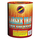 Larger Than Life Fountain by Flashing Fireworks Wholesale